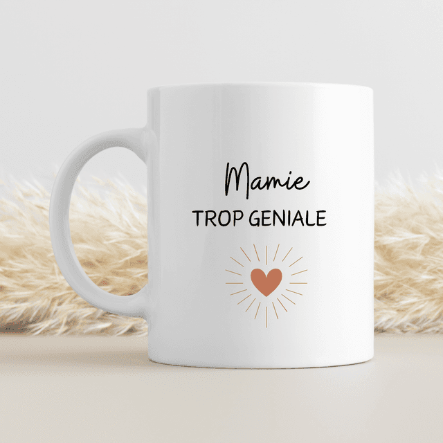 Mug mamie trop géniale 