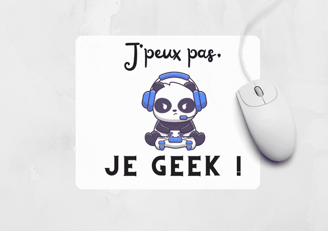 Tapis de souris &quot;j&#039;peux pas, je geek&quot; personnalisé 
